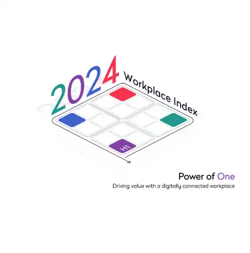 2024 Workplace Index report: The incremental value of a connected workplace