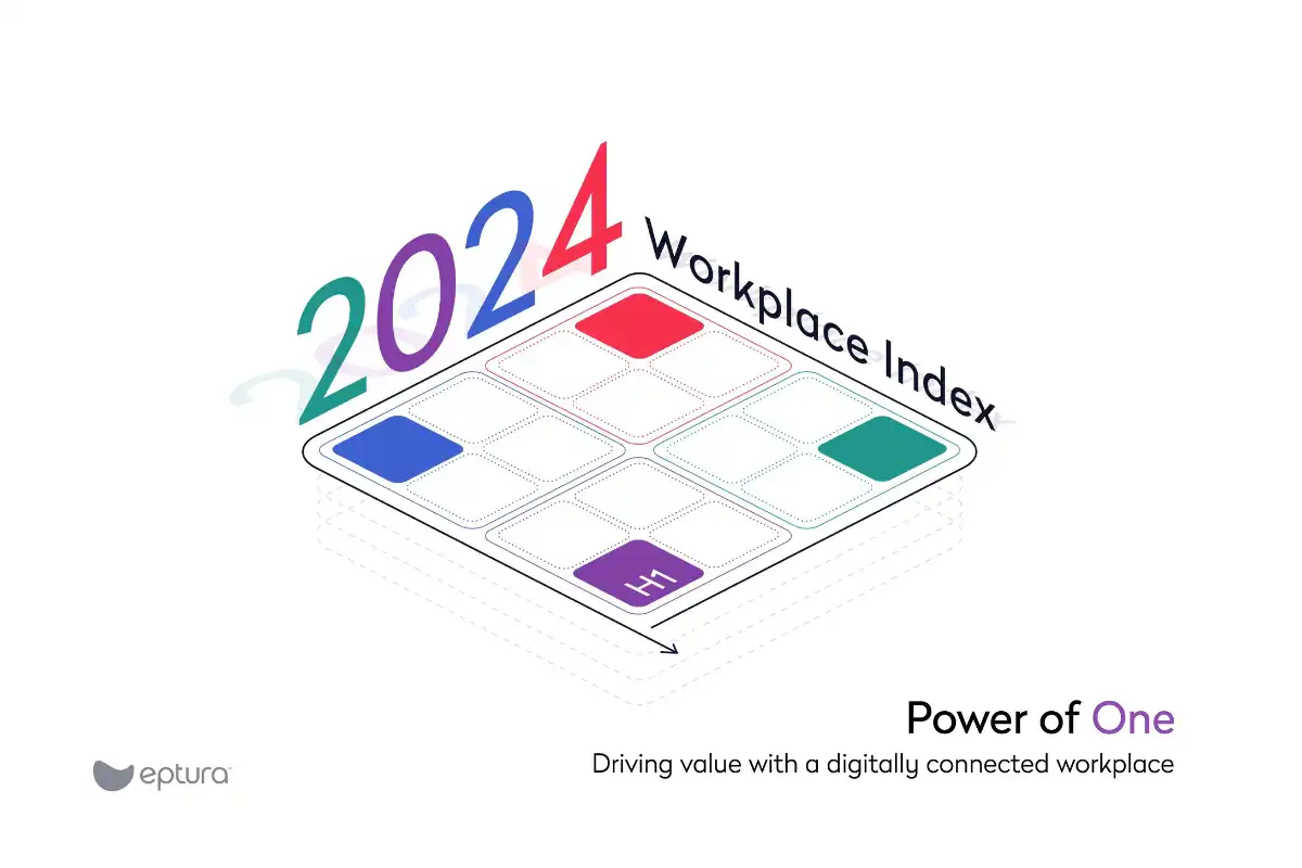 2024 Workplace Index report: How to successfully implement a connected workplace