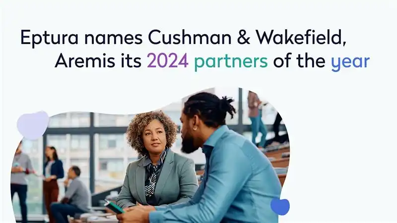 Eptura Names Cushman & Wakefield, Aremis its 2024 Partners of the Year